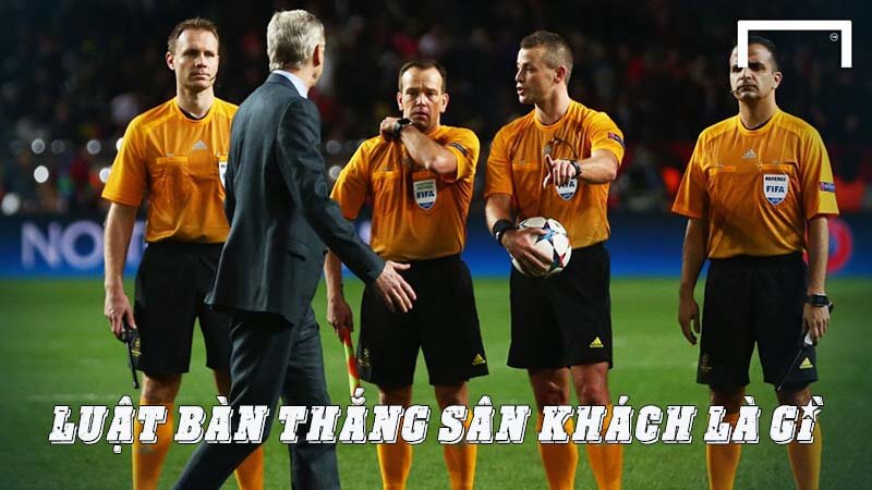 Luật bàn thắng sân khách